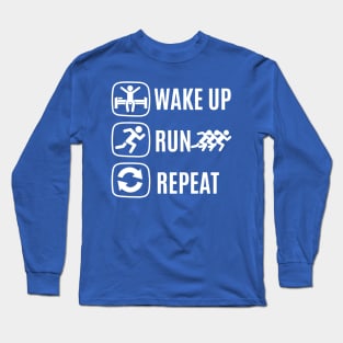 wake up go running repeat 2 Long Sleeve T-Shirt